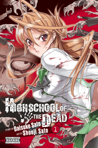 Highschool of the Dead, Vol. 1