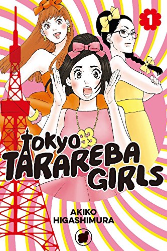 A First Look at Tokyo Tarareba Girls